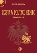 ebooki: Persja w polityce Niemiec 1906-1914 na tle rywalizacji rosyjsko-brytyjskiej - ebook