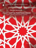 Polacy i Egipt na przestrzeni wieków Tom 7. - ebook