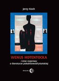 Wenus Hotentocka i inne rozprawy o literaturze południowoafrykańskiej - ebook