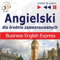 audiobooki: Angielski dla średnio zaawansowanych. Business English Express - audio kurs