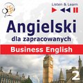 audiobooki: Angielski dla zapracowanych. Business English część 2 - audio kurs