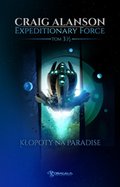 Science Fiction: Expeditionary Force. Tom 3,5. Kłopoty na Paradise - ebook