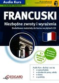 Języki i nauka języków: Francuski Niezbędne zwroty i wyrażenia - audiobook