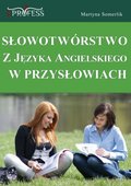ebooki: Słowotwórstwo z Języka Angielskiego w Przysłowiach - ebook