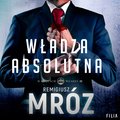 Kryminał, sensacja, thriller: Władza absolutna - audiobook