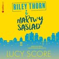 Riley Thorn i martwy sąsiad - audiobook