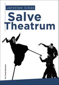 Obyczajowe: Salve Theatrum - audiobook