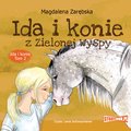 Ida i konie. Tom 2. Ida i konie z Zielonej Wyspy - audiobook