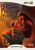 Dla dzieci i młodzieży: Kocia mama - audiobook