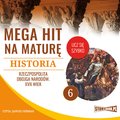 Naukowe i akademickie: Mega hit na maturę. Historia 6. Rzeczpospolita Obojga Narodów. XVII wiek - audiobook