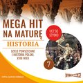 Naukowe i akademickie: Mega hit na maturę. Historia 7. Dzieje powszechne i historia Polski. XVIII wiek - audiobook