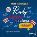Rady native speakera. Najczęstsze błędy Polaków mówiących po angielsku - audiobook