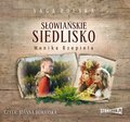 Słowiańskie siedlisko. Tom 1 - audiobook
