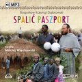Spalić paszport - audiobook