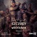 audiobooki: Szczury Wrocławia. Chaos. Tom 2 - audiobook