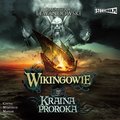 Wikingowie. Tom 4. Kraina Proroka - audiobook