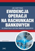 ebooki: Ewidencja operacji na rachunkach bankowych w jednostkach sektora finansów publicznych - ebook