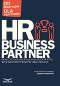 ebooki: HR Business Partner Praktyczne rozwiązania budowania wysokoefektywnych organizacji - ebook