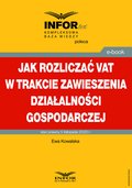 Prawo i Podatki: Jak rozliczać VAT w trakcie zawieszenia działalności gospodarczej - ebook