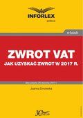 ebooki: ZWROT VAT   jak uzyskać zwrot w 2017 r.  - ebook