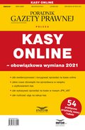 Prawo i Podatki: Kasy online - obowiązkowa wymiana 2021 - ebook