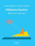 Poradniki: Alchemia Kariery 2012 - ebook