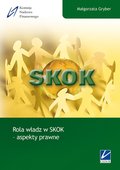 Rola władz w SKOK - aspekty prawne - ebook