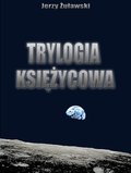 Literatura piękna, beletrystyka: Trylogia ksieżycowa - ebook