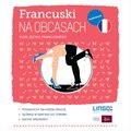 Języki i nauka języków: Francuski na obcasach - audiobook