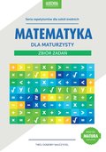 ebooki: Matematyka dla maturzysty. Zbiór zadań. eBook - ebook