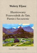 ebooki: Illustrowany Przewodnik do Tatr, Pienin i Szczawnic - ebook