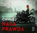Kryminał, sensacja, thriller: Naga prawda - audiobook