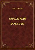 Betlejem Polskie - ebook