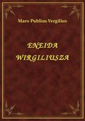 Eneida Wirgiliusza - ebook