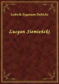 Lucyan Siemieński - ebook
