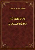 Maurycy Gosławski - ebook