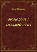 Monologi I Deklamacye I - ebook