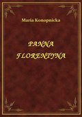 Panna Florentyna - ebook