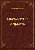 Przygoda W Wagonie - ebook