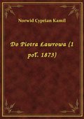 Do Piotra Ławrowa (1 poł. 1873) - ebook