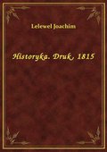 Historyka. Druk, 1815 - ebook