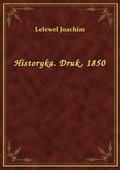 Historyka. Druk, 1850 - ebook
