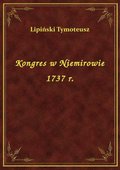 Kongres w Niemirowie 1737 r. - ebook