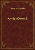 Kostka Napierski - ebook