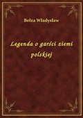 Legenda o garści ziemi polskiej - ebook
