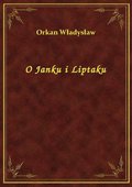 O Janku i Liptaku - ebook