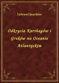 Odkrycia Karthagów i Greków na Oceanie Atlantyckim - ebook