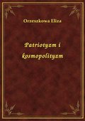 Patriotyzm i kosmopolityzm - ebook