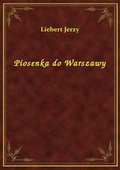 Piosenka do Warszawy - ebook