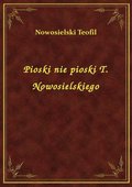 Pioski nie pioski T. Nowosielskiego - ebook